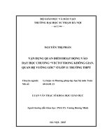 LUẬN VĂN VẬN DỤNG QUAN ĐIỂM HOẠT ĐỘNG VÀO DẠY HỌC CHƯƠNG “VECTƠ TRONG KHÔNG GIAN. QUAN HỆ VUÔNG GÓC” Ở LỚP 11 TRƯỜNG THPT