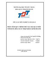 PHÂN TÍCH QUY TRÌNH THỦ TỤC HẢI QUAN ĐỐI VỚI HÀNG HÓA XUẤT NHẬP KHẨU KINH DOANH