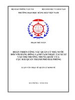 HOÀN THIỆN CÔNG tác QUẢN lý NHÀ nước đối với HÀNG ĐÔNG LẠNH tạm NHẬP, tái XUẤT vào THỊ TRƯỜNG TRUNG QUỐC của cục hải QUAN THÀNH PHỐ hải PHÒNG 