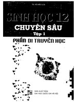 Sinh học 12 chuyên sâu tập 1 phần di truyền học phần 1 