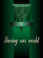 Saving our world  Bảo vệ môi trường