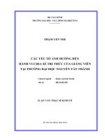 các yếu tố ảnh hưởng đến hành vi chia sẻ tri thức của giảng viên tại trường đại học nguyễn tất thành