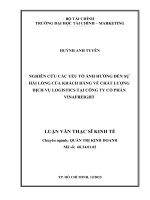 nghiên cứu các yếu tố ảnh hưởng đến sự hài lòng của khách hàng về chất lượng dịch vụ logistics tại công ty cổ phần vinafreight