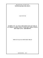 Nghiên cứu sự thay đổi tính năng kỹ thuật của động cơ đốt cháy cưỡng bức khi sử dụng hỗn hợp xăng – khí brown (TT)