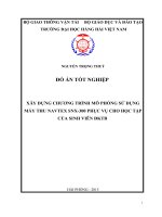 XÂY DỰNG CHƯƠNG TRÌNH mô PHỎNG sử DỤNG máy THU NAVTEX SNX 300 PHỤC vụ CHO học tập của SINH VIÊN ĐKTB  