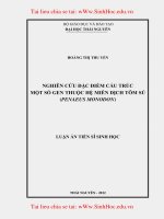 NGHIÊN CỨU ĐẶC ĐIỂM CẤU TRÚC  MỘT SỐ GEN THUỘC HỆ MIỄN DỊCH TÔM SÚ (PENAEUS MONODON)