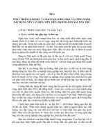 PHÁT TRIỂN GIÁO DỤC VÀ ĐÀO TẠO, KHOA HỌC VÀ CÔNG NGHỆ, XÂY DỰNG NỀN VĂN HÓA TIÊN TIẾN, ĐẬM ĐÀ BẢN SẮC DÂN TỘC.