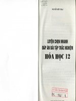 luyện chọn nhanh đáp án bài tập trắc nghiệm hóa học 12
