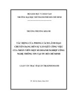 tác động của phong cách lãnh đạo chuyển dạng đến sự gắn kết công việc của nhân viên một số doanh nghiệp công nghệ thông tin tại tp  hồ chí minh