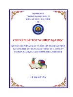 Kế toán chi phí sản xuất và tính giá thành sản phẩm tại xí nghiệp xây dựng giao thông số 1   công ty cổ phần xây dựng giao thông thừa thiên huế 