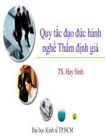 Bài giảng quy tắc đạo đức hành nghề thẩm định giá   TS  hay sinh