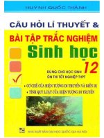 Ebook câu hỏi lý thuyết và bài tập trắc nghiệm sinh học 12  phần 1