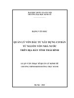 QUẢN LÝ VỐN ĐẦU TƯ XÂY DỰNG CƠ BẢN TỪ NGUỒN VỐN NHÀ NƯỚC TRÊN ĐỊA BÀN TỈNH THÁI BÌNH