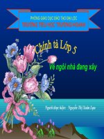 Tuần 16. Nghe-viết: Về ngôi nhà đang xây