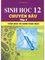Ebook Sinh học 12 chuyên sâu (Tập 2- Tiến hóa và sinh thái học)- Phần 1