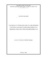 Vận dụng tư tưởng dân chủ của hồ chí minh vào nâng cao chất lượng hoạt động của hội đồng nhân dân tỉnh ninh bình hiện nay
