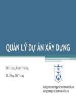 Bài giảng quản lý dự án xây dựng  phần 2   ths  đăng xuân trường, TS  đặng thị trang