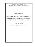 Thực hành chính sách nhân lực trong các viện nghiên cứu ( nghiên cứu trường hợp viện khoa học lao động và xã hội) 