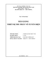 bài giảng thiết bị thu phát vô tuyến điện 