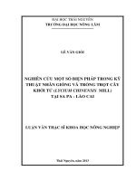 Nghiên cứu một số biện pháp trong kỹ thuật nhân giống và trồng trọt cây khởi tử tại sa pa   lào cai 