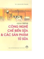 Giáo trình công nghệ chế biến sữa và các sản phẩm từ sữa   TS