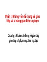 : Những vấn đề chung về giao tiếp và kĩ năng giao tiếp sư phạm