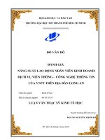 đánh giá năng suất lao động nhân viên kinh doanh dịch vụ viễn thông – công nghệ thông tin của vnpt trên địa bàn long an 