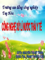 CÔNG NGHỆ XỬ LÝ NƯỚC THẢI Y TẾ