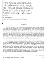 Thực trạng việc sử dụng các biện pháp khắc phục tình trạng biếng ăn tâm lý ở trẻ từ 1 đến 6 tuổi của các phụ huynh hiện nay   TS  huỳnh văn sơn