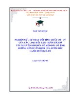Nghiên cứu sự thay đổi tính chất cơ lý của các loại đất tàn – sườn tích ở tây nguyên khi mưa lũ kéo dài có ảnh hưởng đến sự ổn định của sườn dốc cạnh đường ô tô