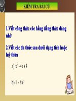 Chương I. §7. Phân tích đa thức thành nhân tử bằng phương pháp dùng hằng đẳng thức