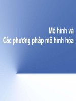 Bài giảng phân tích thiết kế hệ thống thông tin   chương 2  mô hình và các phương pháp mô hình hóa
