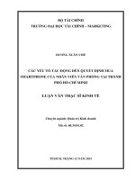 các yếu tố tác động đến quyết định mua smartphone của nhân viên văn phòng tại thành phố hồ chí minh 