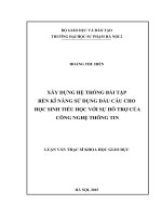 Xây dựng hệ thống bài tập rèn kỹ năng sử dụng dấu câu cho học sinh tiểu học với sự hỗ trợ của công nghệ thông tin 