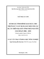 Đánh giá tình hình giao đất, cho thuê đất và sử dụng đất đối với các dự án trên địa bàn tỉnh TN giai đoạn 2006   2010 
