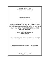 So sánh ảnh hưởng của bột lá keo giậu, bột cỏ stylo trong khẩu phần đến khả năng sản xuất và chất lượng gà thịt lương phượng 