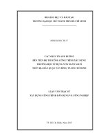 các nhân tố ảnh hưởng đến tiến độ thi công công trình xây dựng trường học sử dụng vốn ngân sách trên địa bàn quận tân bình, tp  hồ chí minh
