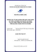 những yếu tố ảnh hưởng đến việc chấp hành an toàn lao động của người lao động tại các công trình xây dựng dân dụng trên địa bàn thành phố hồ chí minh  