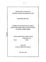 Nghiên cứu ứng dụng mạng nowrron trong điều khiển thích nghi hệ thống có thông số biến thiên 