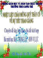 Tích hợp liên môn Toán, địa, sinh học, giáo dục môi trường bài trọng lực đơn vị lực lý 6