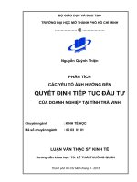 phân tích các yếu tố ảnh hưởng đến quyết định tiếp tục đầu tư của doanh nghiệp tại tỉnh trà vinh 