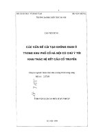 Các vấn đề cải tạo không gian ở trong khu phố cổ hà nội có chú ý tới khai thác hệ kết cấu cổ truyền 