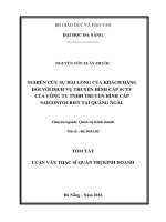 Nghiên cứu sự hài lòng của khách hàng đối với dịch vụ truyền hình cáp SCTV của công ty TNHH truyền hình cáp SAIGONTOURIST tại Quảng Ngãi