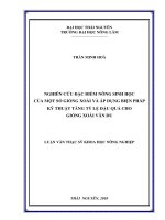Nghiên cứu đặc điểm nông sinh học của một số giống xoài và áp dụng biện pháp kỹ thuật tăng tỷ lệ đậu quả cho giống xoài vân du 