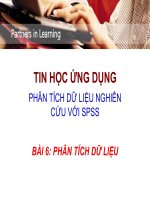 Bài giảng tin học ứng dụng phân tích dữ liệu nghiên cứu với SPSS   bài 6  phân tích dữ liệu