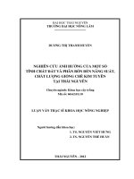 Nghiên cứu ảnh hưởng của một số tính chất đất và phân bón đến năng suất, chất lượng giống chè kim tuyên tại thái nguyên 