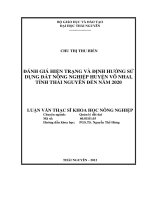 Đánh giá hiện trạng và định hướng sử dụng đất nông nghiệp huyện võ nhai, tỉnh thái nguyên đến năm 2020 
