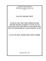 Đánh giá việc thực hiện chính sách bồi thường, hỗ trợ, tái định cư tại dự án xây dựng khu công viên trung tâm và bệnh viện phụ sản, thành phố bắc giang, tỉnh bắc giang 