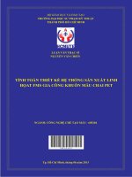 Tính toán thiết kế hệ thống sản xuất linh hoạt FMS gia công khuôn mẫu chai PET