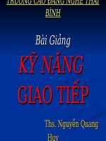 Bài giảng kỹ năng giao tiếp   ths  nguyễn quang huy 
